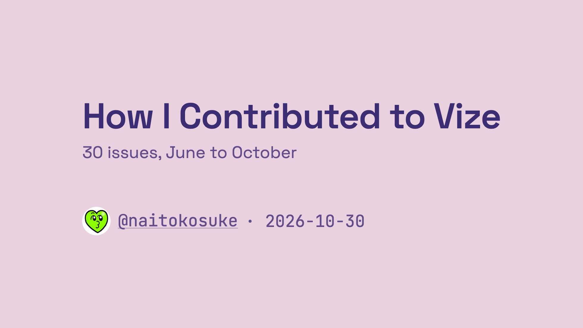 How I Contributed to Vize